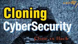 Cloning Cybersecurity